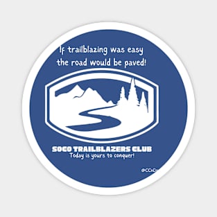 SOCO Trailblazers Club - Light Writing Magnet